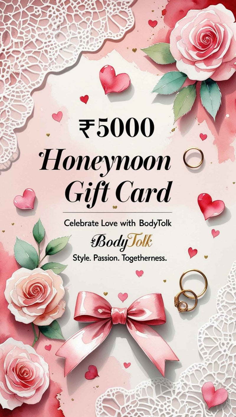BodyTolk ₹5000 Honeymoon Gift Card – A Journey of Style & Romance